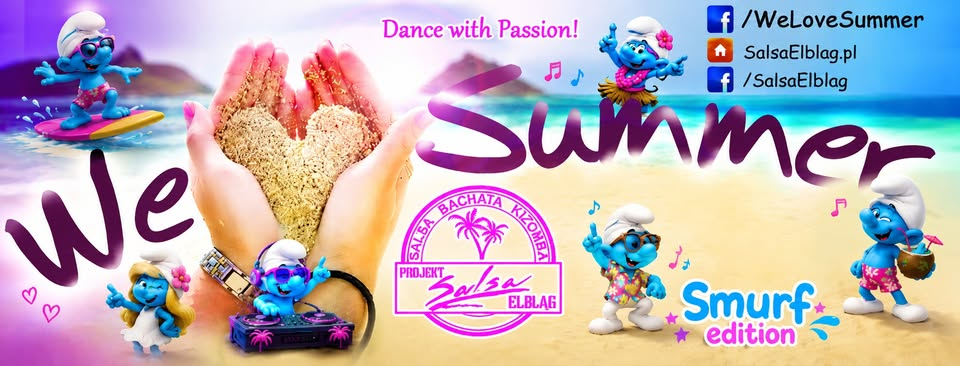 We Love Summer 2026 z SalsaElbląg #SmurfsEdition